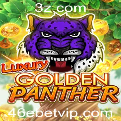 Explorando o Jogo LUXURYGOLDENPANTHER: Um Novo Fenômeno no Mundo dos Cassinos Online